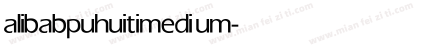 alibabpuhuiti medium字体转换